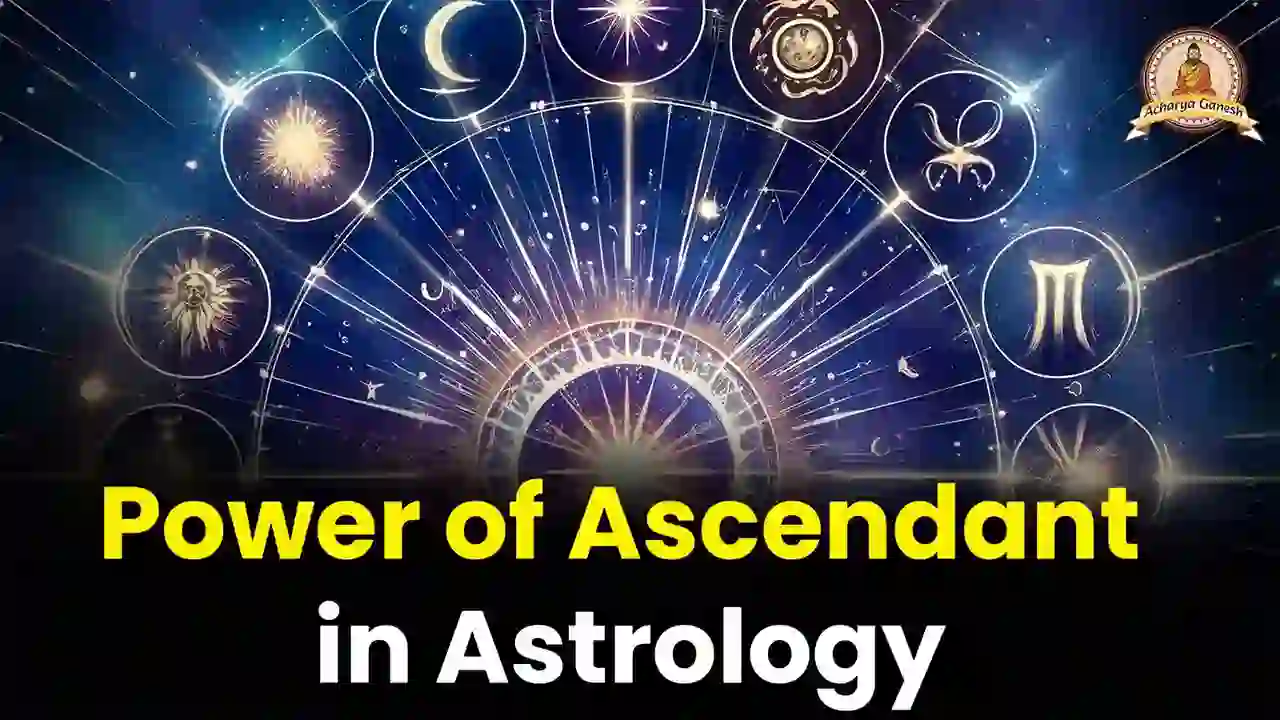 Ascendant Lord